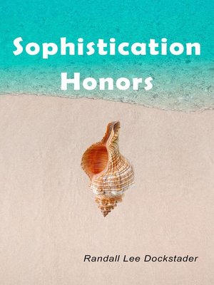 cover image of Sophistication Honors